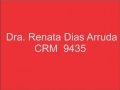 Dra. Renata Dias Arruda CRM 9435